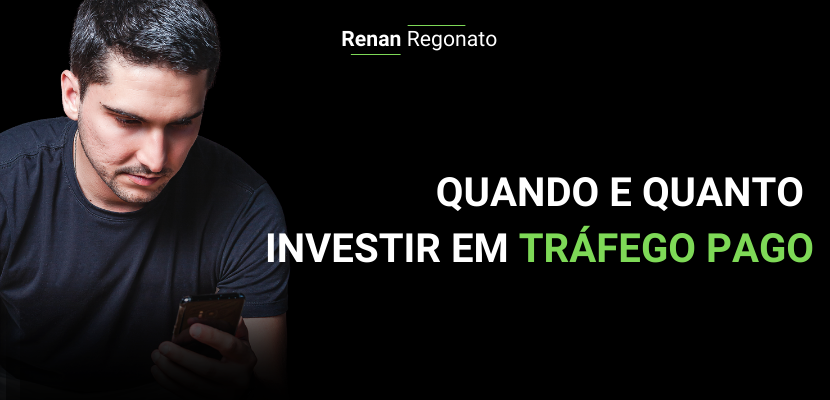 Quando e quanto investir em Tráfego Pago 13
